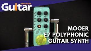 MOOER E7 POLYPHONIC GUITAR SYNTH | Review | Sam Bell