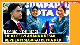 SELVI ANANDA Resmi Berhenti Sebagai Ketua TP PKK Kota Solo Usai GIBRAN Mundur Dari Wali Kota Solo