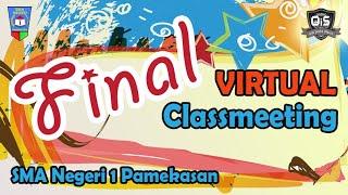 Final Virtual Classmeeting 2 | OSIS SMA Negeri 1 Pamekasan 2020-2021