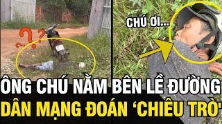 Đăng clip ông chú NẰM BÊN LỀ ĐƯỜNG, dân mạng xem xong liền bật cười đoán CHIÊU TRÒ | Tin Ngắn 3 Phút