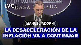 ADORNI: LA DESACELERACIÓN DE LA INFLACIÓN VA A CONTINUAR