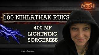 100 Nihlathak runs on a 400MF lightning Sorceress! - Diablo 2: Resurrected