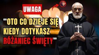  Ojciec Pio: Oto Co Się Dzieje, Gdy Dotykasz Różaniec. Tylko Nieliczni wiedzą O Tym ...