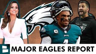 MAJOR EAGLES REPORT From NFL Insider On Nick Sirianni & Jalen Hurts’ Relationship | Eagles Rumors