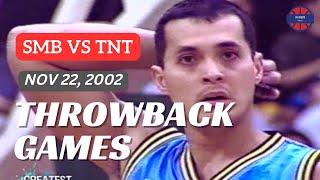 SMB vs TNT | 2002 All-Filipino Conference | PBA THROWBACK GAMES