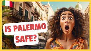 Palermo Safety Guide: Insider Tips & Scams to Avoid from a Sicilian