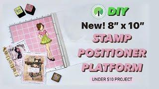 Dollar Tree DIY Amazing Stamp Platform 8 x10 - Stamping Tool 