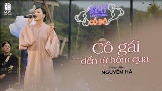 Cô Gái Đến Từ Hôm Qua - Nguyên Hà live at Mây Lang Thang Cố Đô Huế