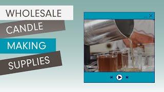 Wholesale: Candle Making Supplies | Village Craft & Candle