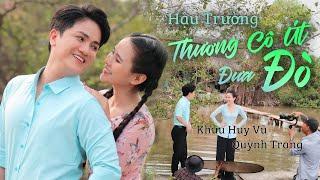 Hậu Trường MV | Thương Cô Út Nhỏ Đưa Đò | Khưu Huy Vũ ft. Quỳnh Trang