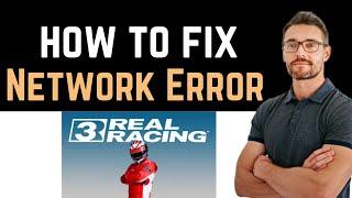  How To Fix Real Racing 3 Network Error (IOs And Android Update)