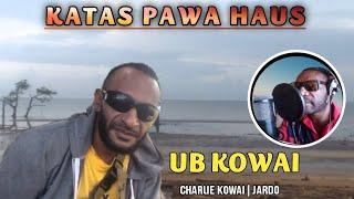 09. UB Kowai[Charlie Kowai | Jardo] - Oro Kaiva [Vol.2](2022)