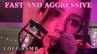 ASMR | fast and aggressive triggers +chaotic +lofi