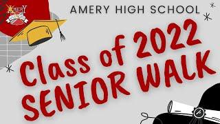 Senior Walk Class of 2022