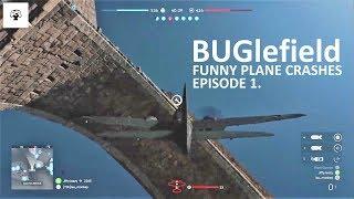 BUGlefield: Funny Plane Crashes I Battlefield V