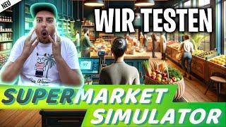 Wir testen den Supermarket Simulator 