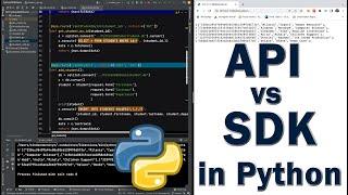 SDK vs API in Python Example