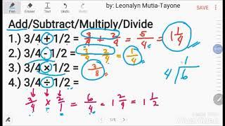 All about FRACTIONS: How to ADD SUBTRACT MULTIPLY DIVIDE, mixed numbers/improper fractions