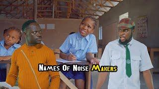 Names Of Noise Makers - Mark Angel Comedy (Success In School)