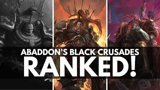 ABADDON THE DESPOILER'S BLACK CRUSADES RANKED! Warhammer 40k