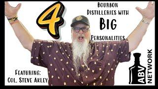 Colonel Steve Akley Shares Four Distilleries with Big Personalities #Bourbon #Whiskey #Distillery