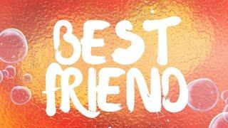 BEST FRIEND (Official song) By leon