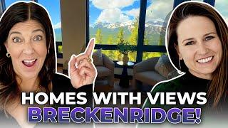 Breckenridge Colorado: Luxury Homes With Huge Views | Summit County Real Estate