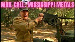 Mail Call: Mississippi Metals @mississippimetals5784