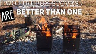 Two Firebox Stoves are better than One