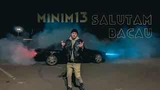 MINIM13 - Salut Bacau ! ( Official Video )