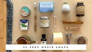 ZERO WASTE | 50 Zero Waste Swaps | Minimal, Zero Waste Home