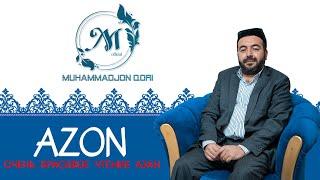 Muhammadjon qori azon | Очень красивое чтение Азан