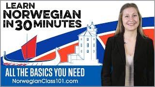 Learn Norwegian in 30 Minutes - ALL the Basics You Need