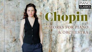 Chopin: Works for Piano & Orchestra