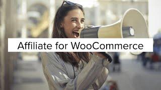 Affiliate for WooCommerce Plugin from StoreApps