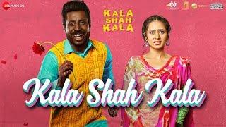 Kala Shah Kala | Binnu Dhillon | Sargun Mehta | Jordan Sandhu | Jyoti Nooran | Jatinder Shah