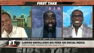 Perk responds to LeBron unfollowing him on social media  | First Take