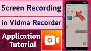 How to Record Phone Screen in Vidma Screen Recorder App