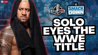 WWE SmackDown 7/12/24 Review | Solo Sikoa vs Cody Rhodes Set For SummerSlam Main Event