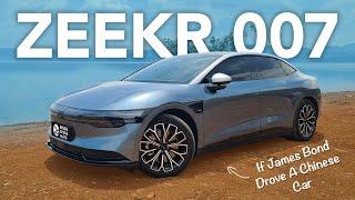 Zeekr 007 Review - If James Bond Drove Chinese, He'd Drive This