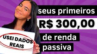 FUNDOS IMOBILIÁRIOS: COMO CHEGAR DO ZERO AOS PRIMEIROS 300 REAIS DE RENDA MENSAL COM DIVIDENDOS