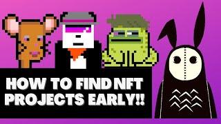 HOW TO FIND NFT PROJECTS EARLY! (How to Catch NFT Stealth Drops)