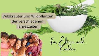 Wildkräuterkurs für Eltern und ihre Kinder