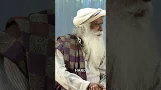 Don’t Ever Work Hard  #Sadhguru