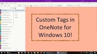 Custom tags now in OneNote for Windows 10!