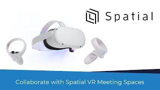 Collaborate with Spatial VR Meeting Spaces - UC Today News