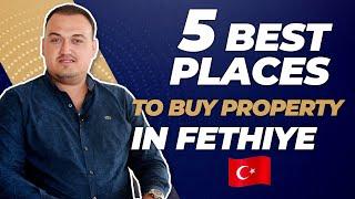 Buying Property in Fethiye Turkey - 5 BEST LOCATIONS REVEALED 