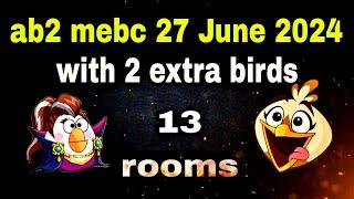 Angry birds 2 mighty eagle bootcamp Mebc 27 June 2024 with 2 extra bird Matilda+melody#ab2 mebc toda