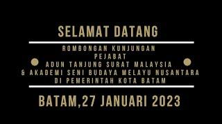 Kunjungan Pejabat ADUN Tanjung Surat Malaysia & Akademi Seni Budaya Melayu Nusantara