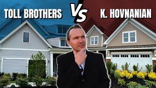 Toll Brothers Vs. K Hovnanian.  New 55+ Homes 1 hour from New York City.  Farmingdale NJ.